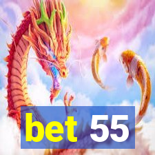 bet 55